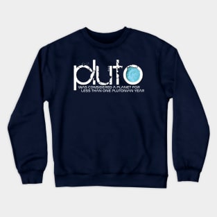 Poor Pluto Crewneck Sweatshirt